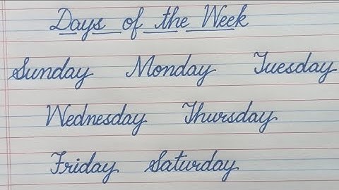 Days of the week | English cursive writing | Neat and clean English writing practice