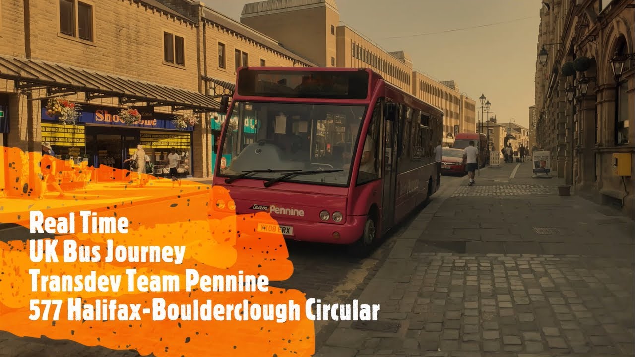 UK Bus Journeys ~ Real Time   Team Pennine 577 Halifax to Boulderclough Circular