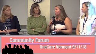 Public Forum: OneCare Community Forum 9/11/18