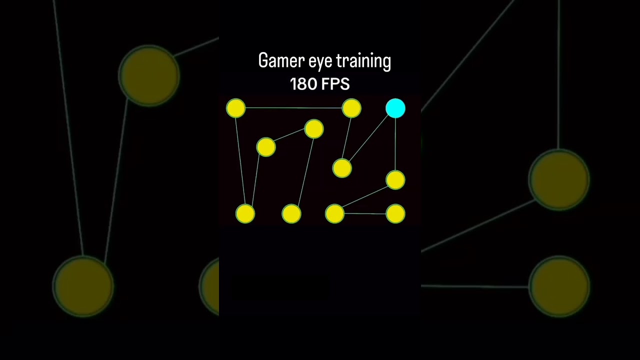 180 FPS Gamer Eye Training