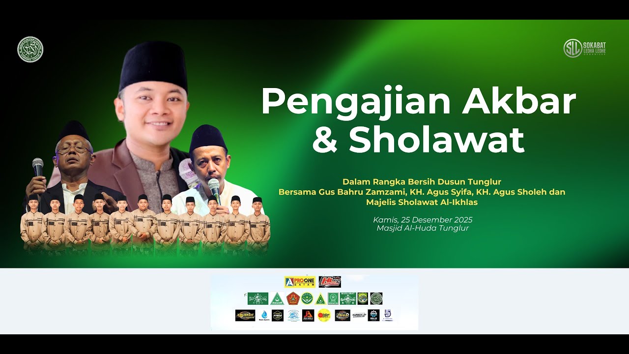 🔴 LIVE || PENGAJIAN AKBAR & SHOLAWAT BERSAMA GUS BAHRU ZAMZAMI DALAM RANGKA BERSIH DUSUN DS TUNGLUR