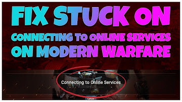 How to Fix Stuck on Connecting to Online Services | Modern Warfare