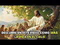 La enseanza mas hermosa de jess sobre el cielo  la biblia lo explica