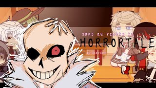Sans Au reacts to Horrortale part one