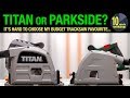 Screwfix Titan or Lidl's Parkside Plunge Saw? [video #326]