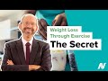 The Secret to Weight Loss Through Exercise