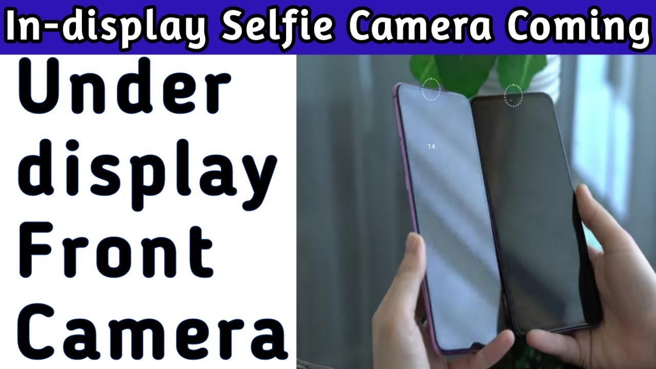 What is in-display camera technology. How under-screen camera actually ...