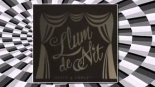 Les Schmitz By Zeles. Discoteca Llum De Nit