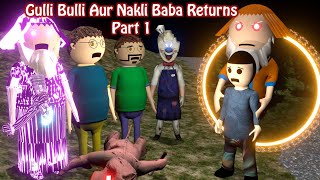 Gulli Bulli Aur Nakli Baba Returns Part 1 Gulli Bulli Stories Gulli Bulli Baba Make Joke Kamil