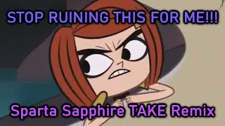 Grojband Laney - Stop Ruining This For Me Sparta Sapphire Take Remix