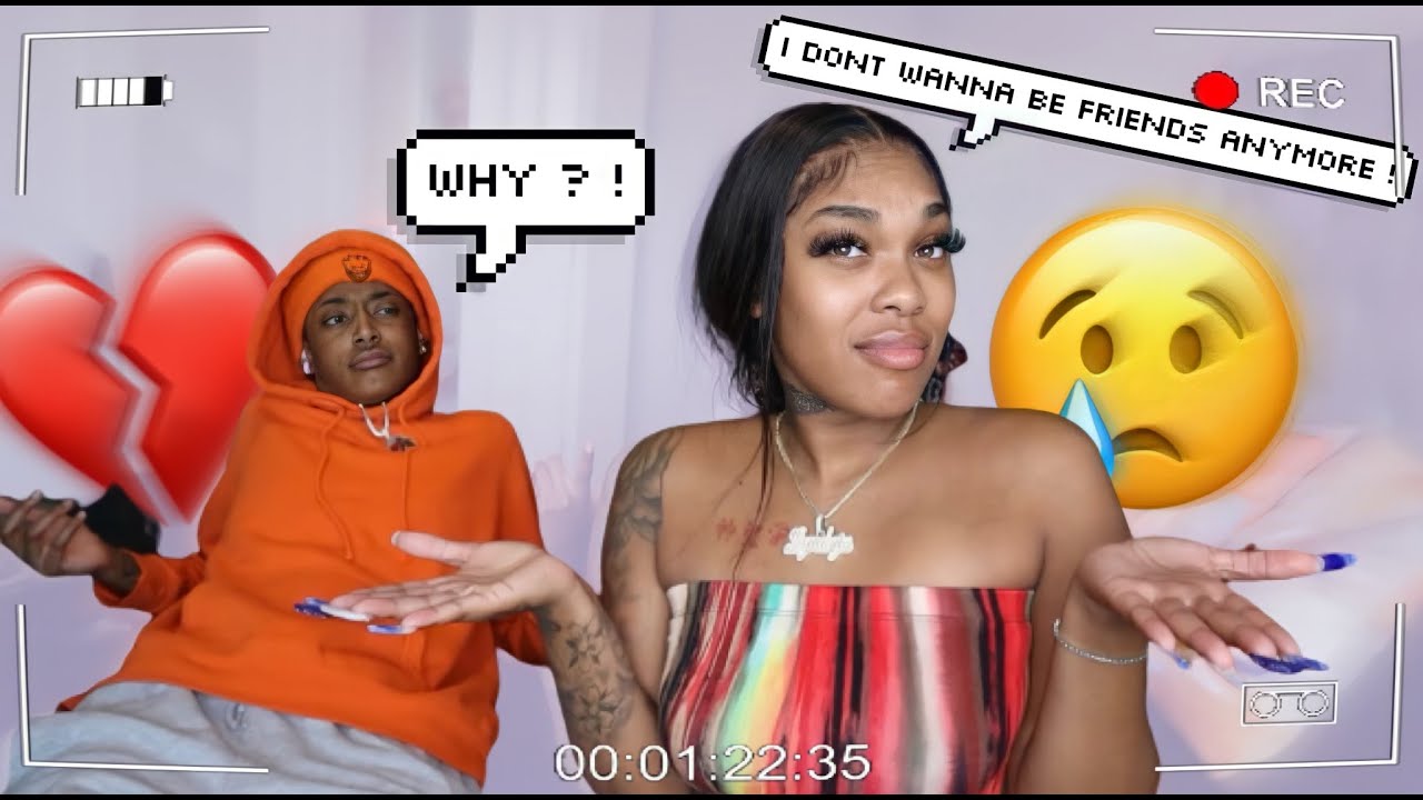 TELLING RAY I DON'T WANT TO BE FRIENDS ANYMORE 😱💔  (SHE KICKED ME OUT)