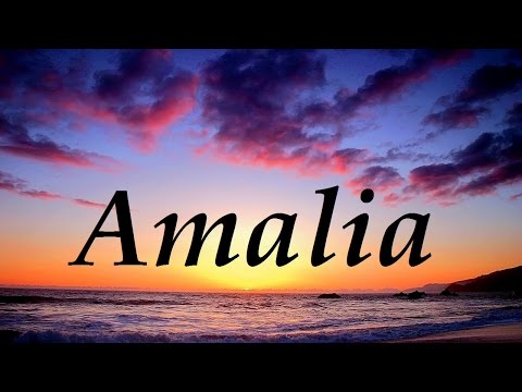 Video: Amalia - el significado del nombre, personaje y destino