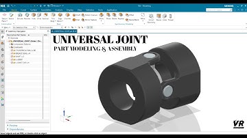 UNIVERSAL JOINT || JOINTS || 3D MODELING || PART MODELING & ASSEMBLY || NX SIEMENS