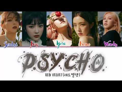 Red Velvet 'psycho' Lyrics (레드벨벳 Psycho 가사) [Color Coded Lyrics/Han/Rom/Indo]