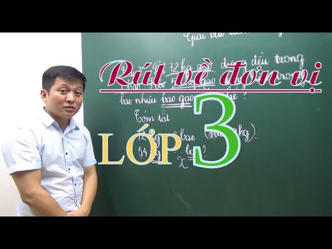 Video [Toán nâng cao lớp 3 ] Rút về đơn vị - Thầy Khải- SĐT:... - youtube