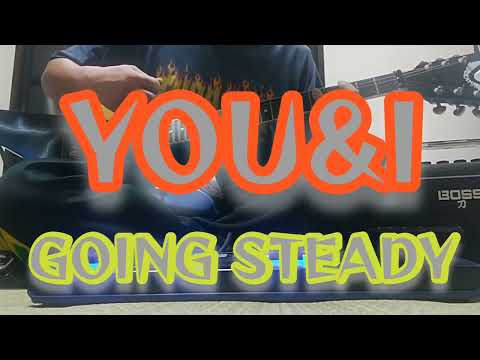 YOU&I　GOING STEADY　ギター練習