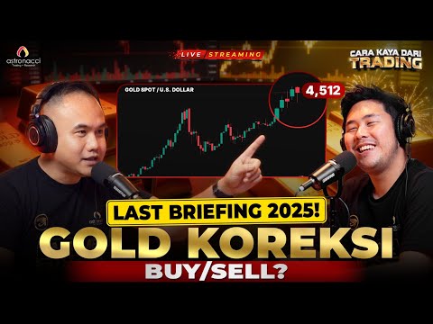 GOLD KOREKSI! LAST BRIEFING 2025 DARI GW UNTUK TRADER GOLD