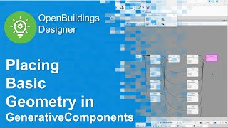 Placing Basic Geometry in GeneratveComponents screenshot 5
