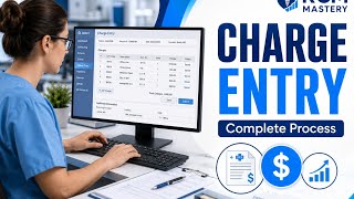 Charge Entry Process in Medical Billing | Step by Step Urdu