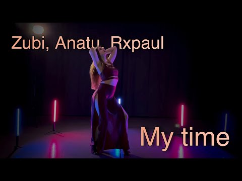 Zubi, Anatu, Rxpaul - My time / High heels by Lesya Solomina
