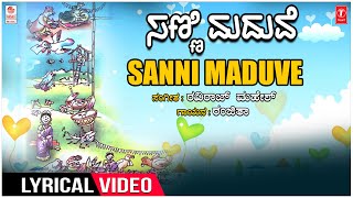 Sanni Maduve Lyrical Video Ranjitha Raviraj Mahesh Janapada Songs Folk Songsbhavageethegalu