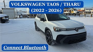Volkswagen Taos & Tharu - CONNECT / PAIR BLUETOOTH TO SMART PHONE (2021 - 2026)