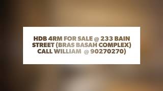 HDB 4RM FOR SALE @ 233 Bain Street (Bras Basah Complex) Call William @ 90270270
