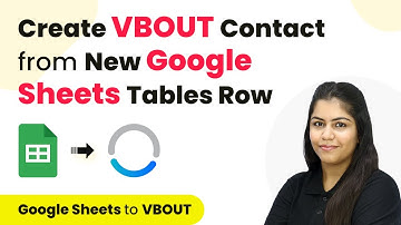 How to Create VBOUT Contact from New Google Sheets Tables Row