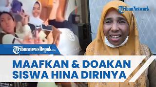 Ap Bijak Bu Atun Setelah Diolok-Olok Siswa Sman 1 Purwakarta, Pilih Memaafkan Dan Mendoakan