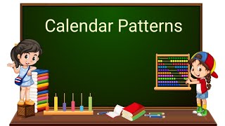 Calendar Patterns | Patterns for kids | English | Class 3 Actualización
