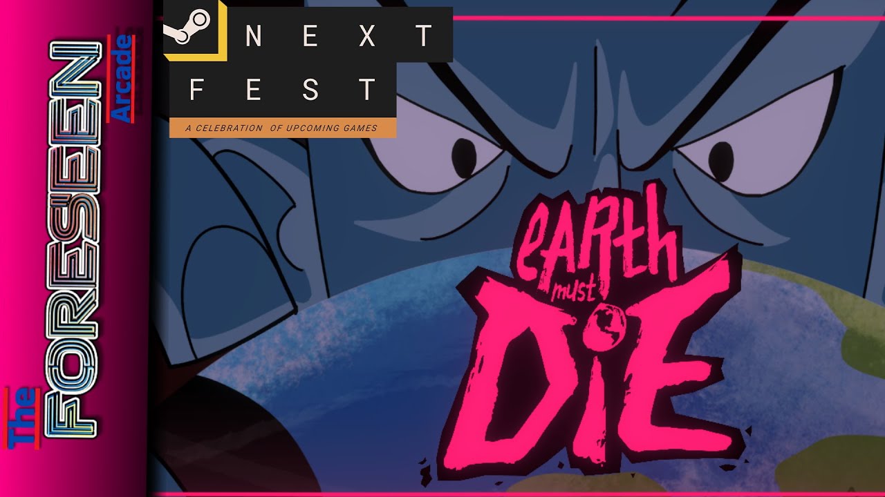 Earth Must Die - Steam Next Fest: October 2025 Demo
