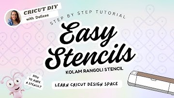 Learn Cricut Design Space - Make Stencils with Cricut #cricutdesignspace #kolamdesigns #kolamrangoli