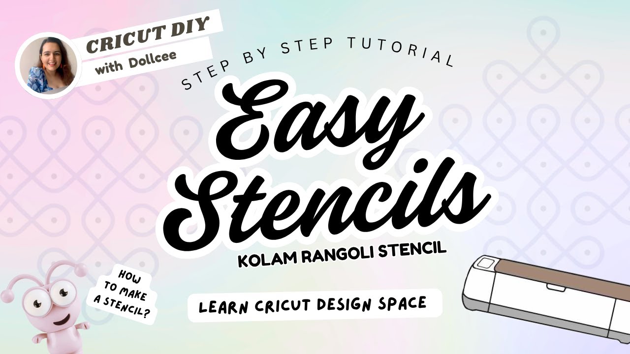 Learn Cricut Design Space - Make Stencils with Cricut 