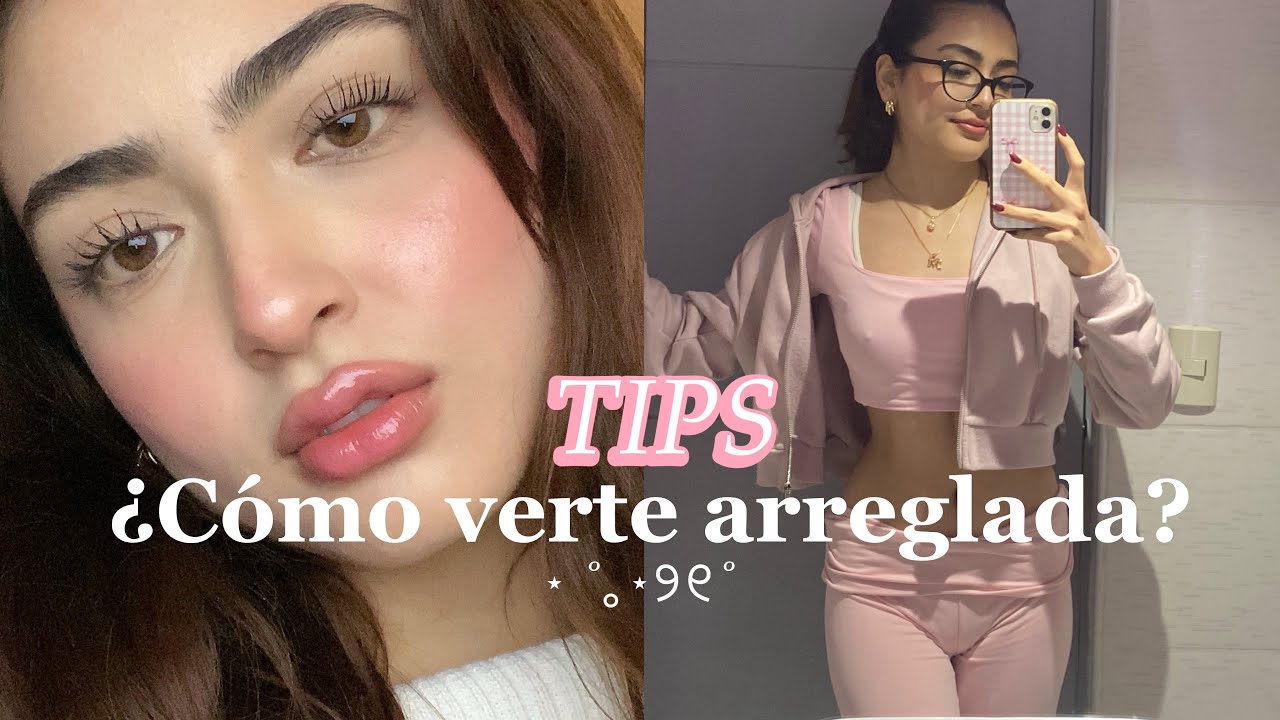CÓMO VERSE SIEMPRE LINDA Y ARREGLADA🎀🫧 *tips básicos*