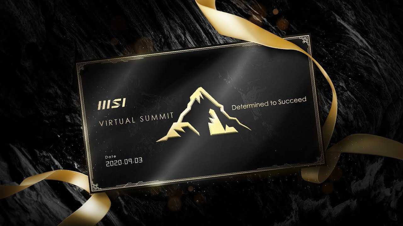 MSI Virtual Summit 2020 | Determined to Succeed