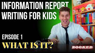 What Is an Information Report | Information Report Writing for Kids (Ep 1)
