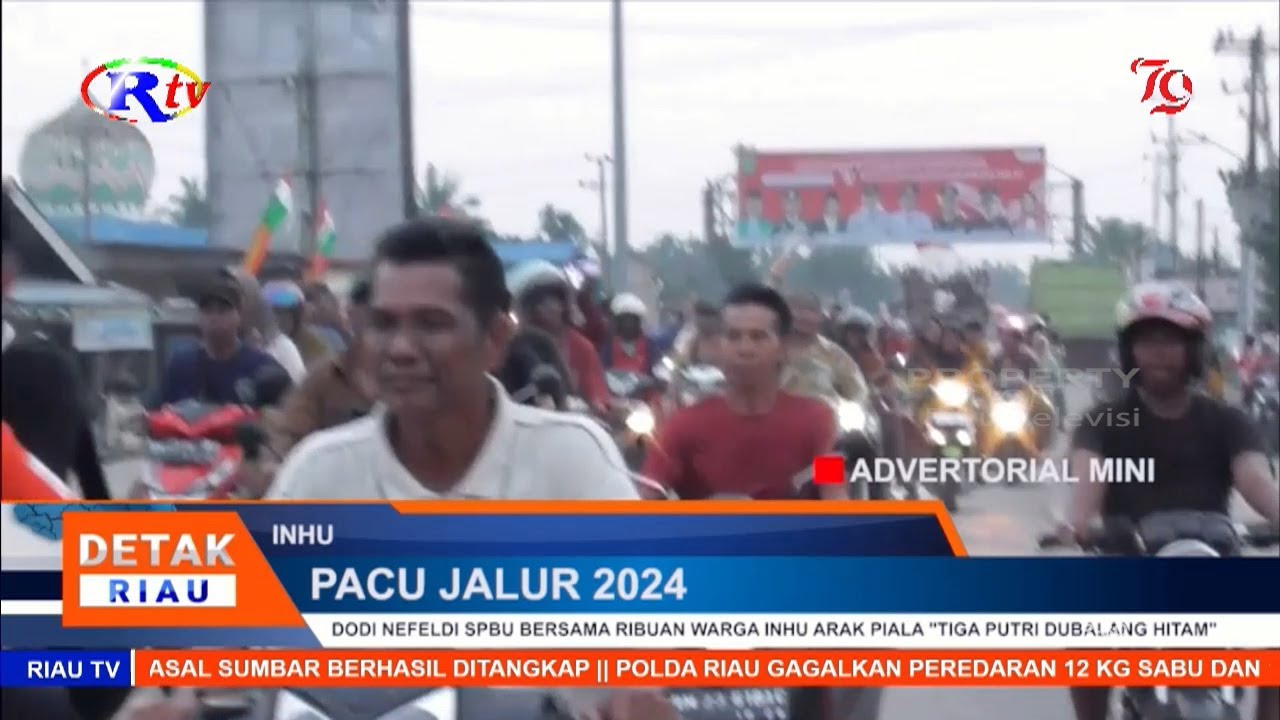 DODI NEFELDI SPBU BERSAMA RIBUAN WARGA INHU ARAK PIALA 'TIGA PUTRI ...