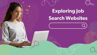 Work Ready: Exploring Job Search Websites
