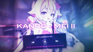 kanro - Mei II