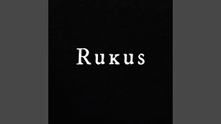 Rukus