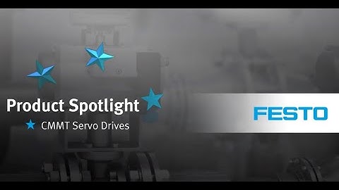 Festo Product Spotlight—CMMT Servo Drive