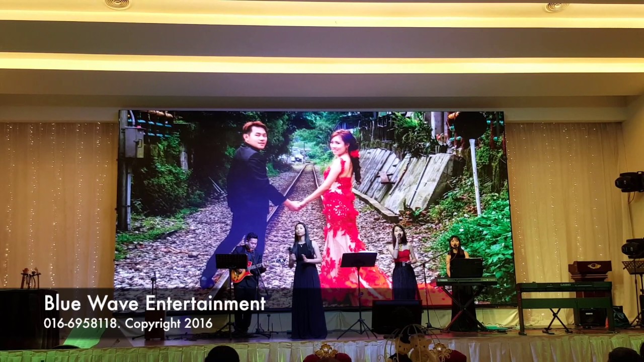 喜欢你 by Wedding Live Band Melaka Malaysia [Blue Wave] 4piece band 2016