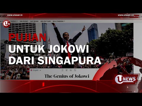 PUJIAN UNTUK JOKOWI DARI SINGAPURA | U-NEWS