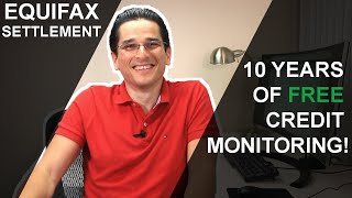 FTC Equifax Settlement - Get up to 10 years of FREE credit monitoring!