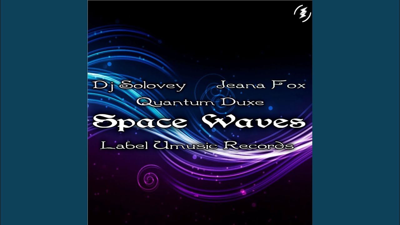 Space Waves (Original Mix) - YouTube