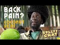 Back Pain? Coco Vein! Natural Remedy Chat with Rasta Mokko!