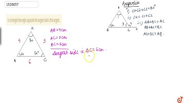 In a triangle the angle opposite the largest side is the largest.