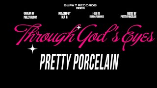 Pretty Porcelain - Through Gods Eyes (Official Music Video)