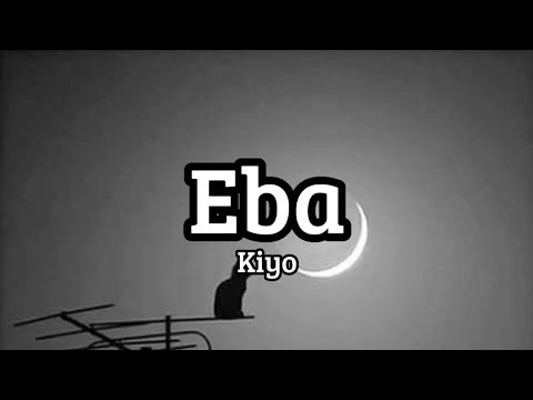 Kiyo - Eba