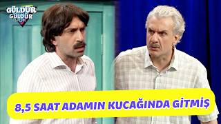 8,5 Saat Adamın Kucağında Gitmiş - Güldür Güldür Show